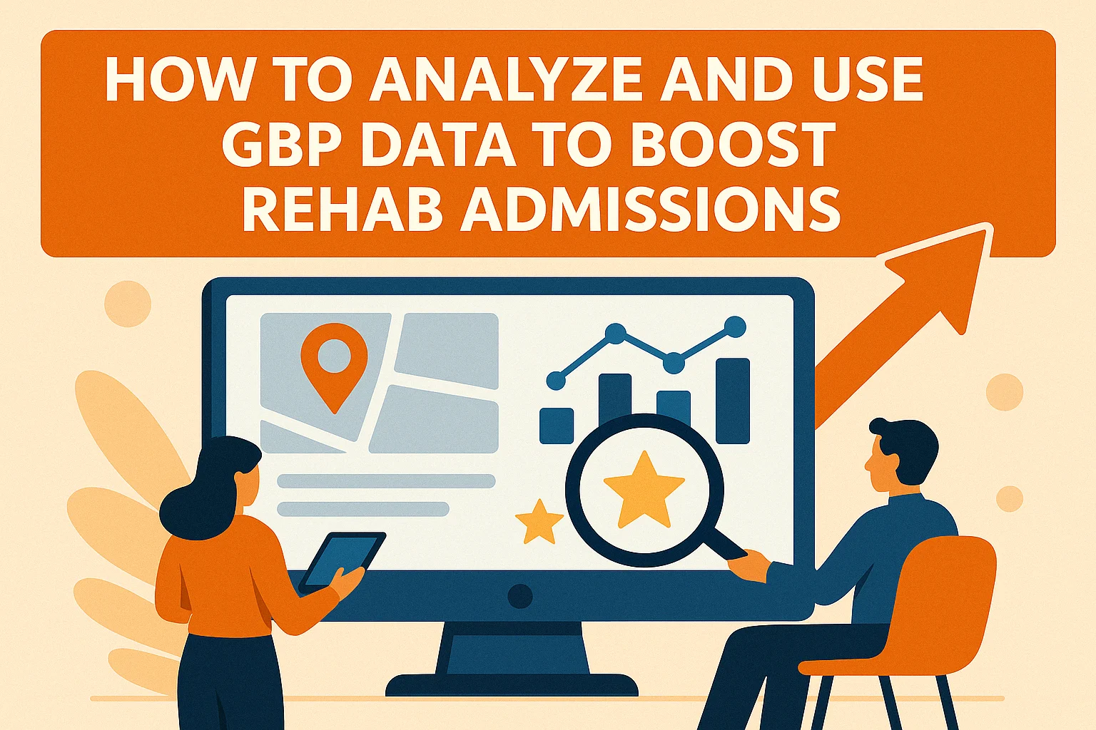team reviewing google business profile data to improve gbp analytics and drive more rehab admissions